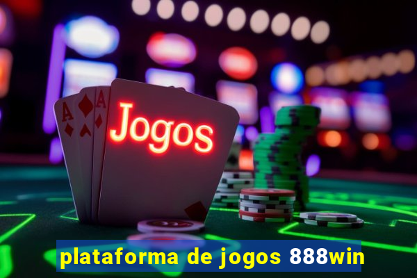 plataforma de jogos 888win